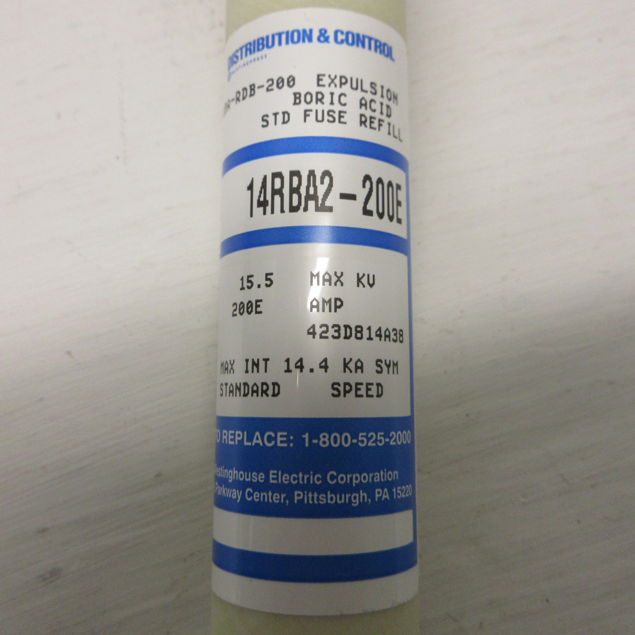NEW Westinghouse 423D814A38 STD Fuse Refil Type RBA-RDB-200 14RBA2-200E 15.5kV (AH0757-2)