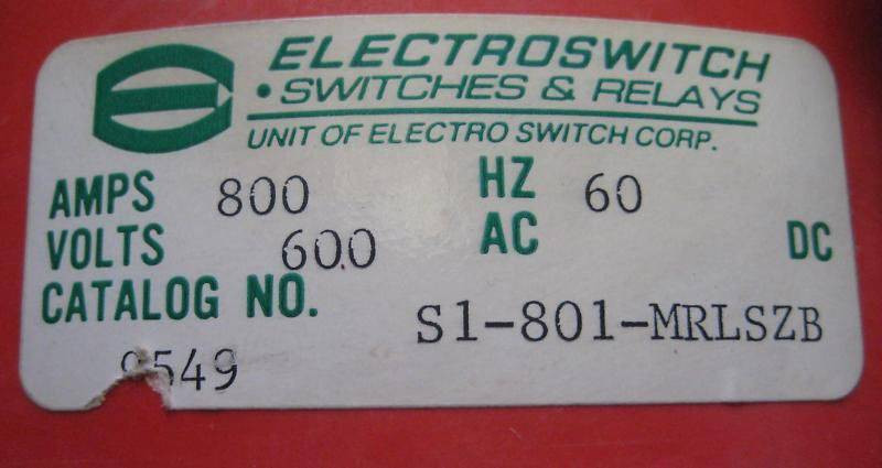 Electroswitch S1-801-MRLSZB 800A/600VAC/60Hz Switch Electro-Switch S1801MRLSZB (EBI1237-2)