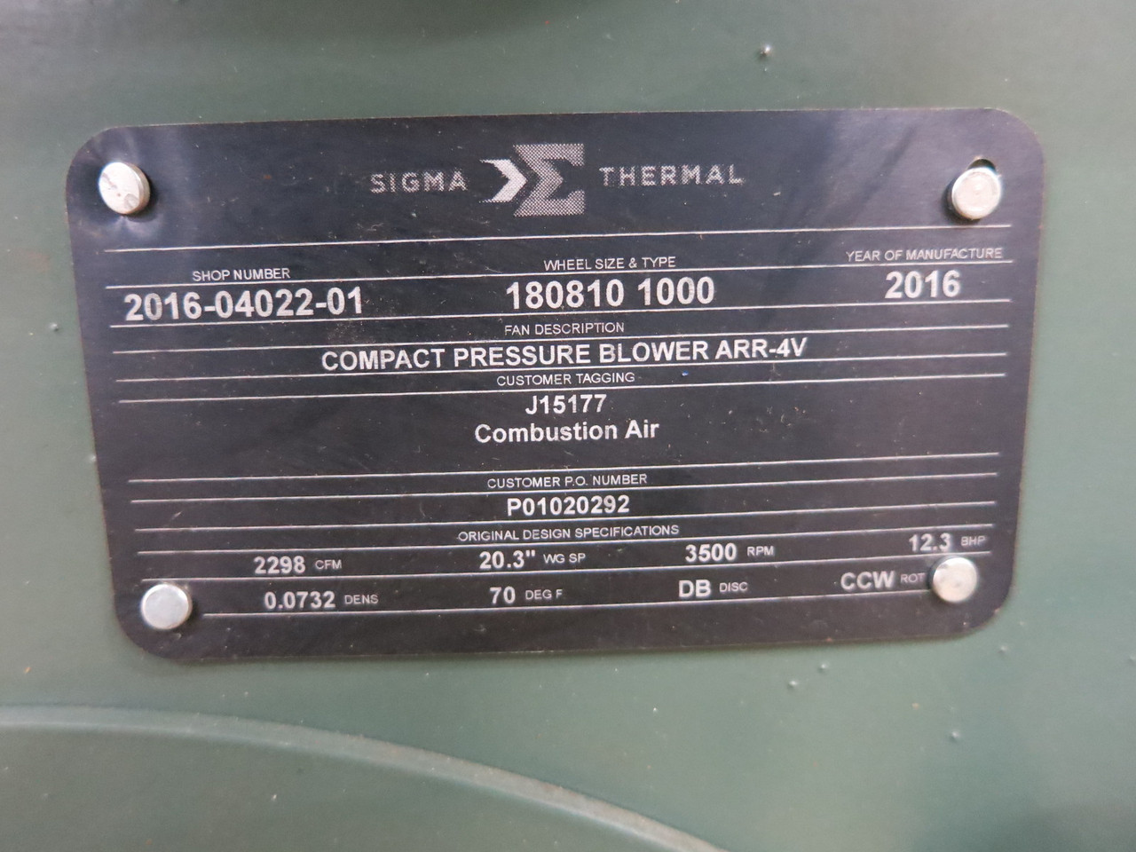 NEW Sigma Thermal ARR-4V Pressure Blower 2298 CFM 15 HP Motor CEM2394T 3520 RPM (DW8200-1)