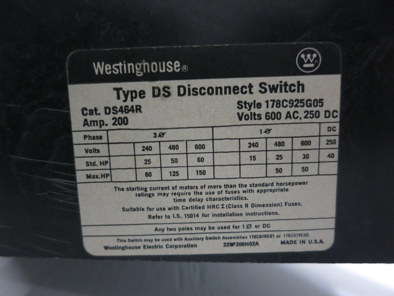 Westinghouse DS464R 200A 600V Fusible Disconnect Switch 178C925G05 200 Amp DS (DW8227-1)