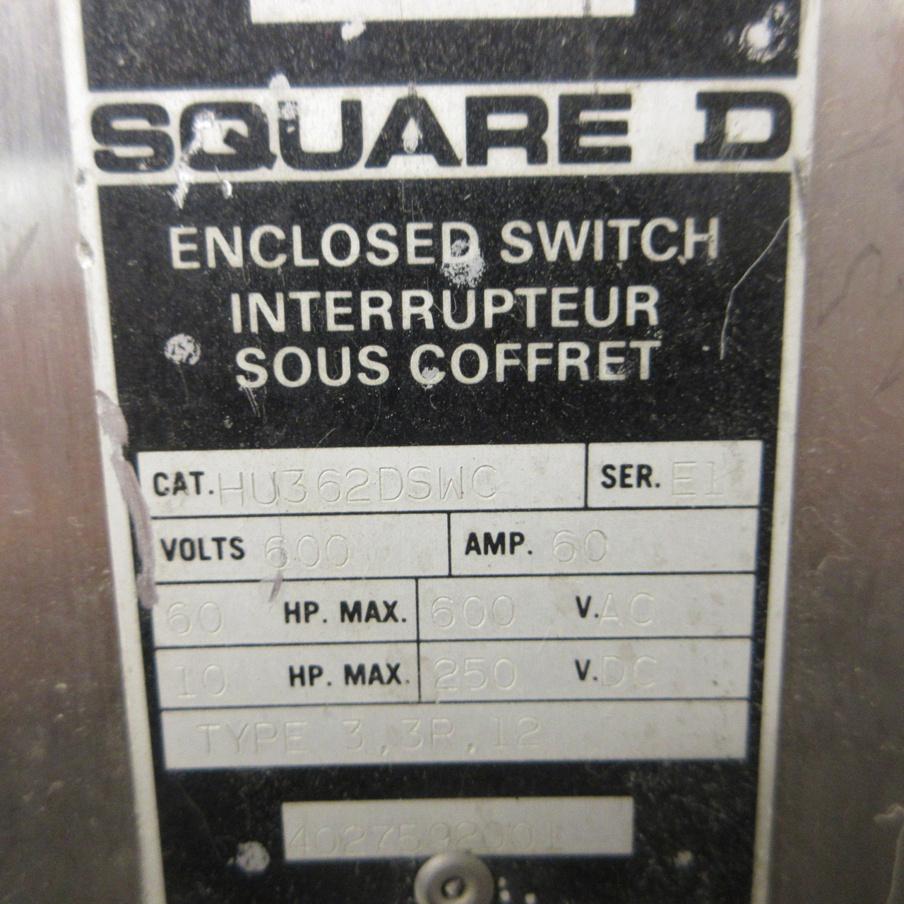 Square D HU362DSWC 60 Amp 600V Stainless Enclosed Switch 60A 60HP 3R SS (RUSTY) (AH1422-2)