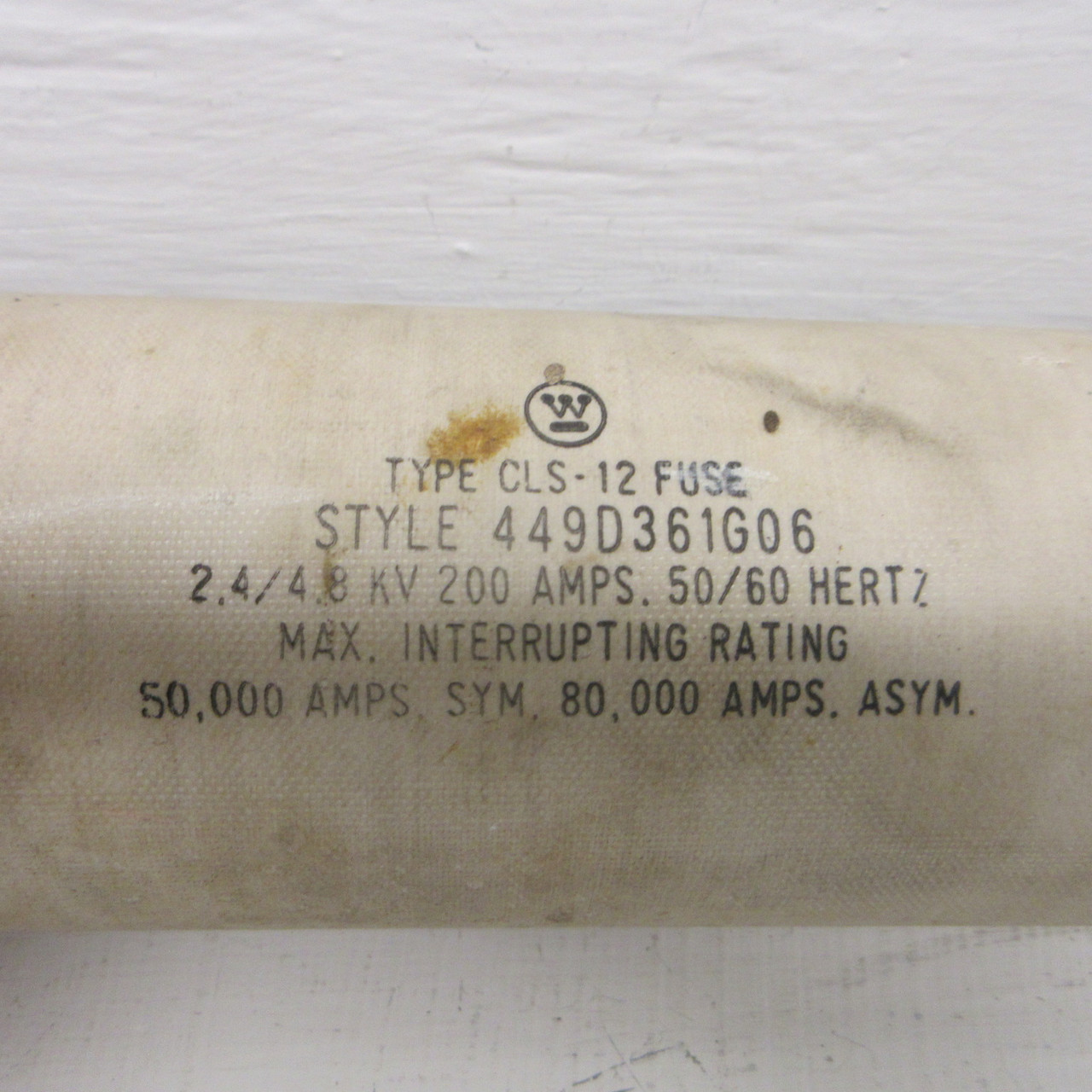 Westinghouse 449D361G06 Type CLS-12 Fuse 2.4/4.8kV 200 Amp 200A 1 Pole 50/60Hz (AH1476-1)