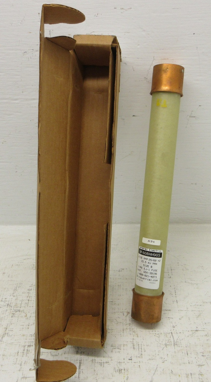 NEW General Electric GE 9F60BHH905 Fuse Size B 15.50 kV Max 0.5E Amp EJ1 SzB NIB (AH1702-1)