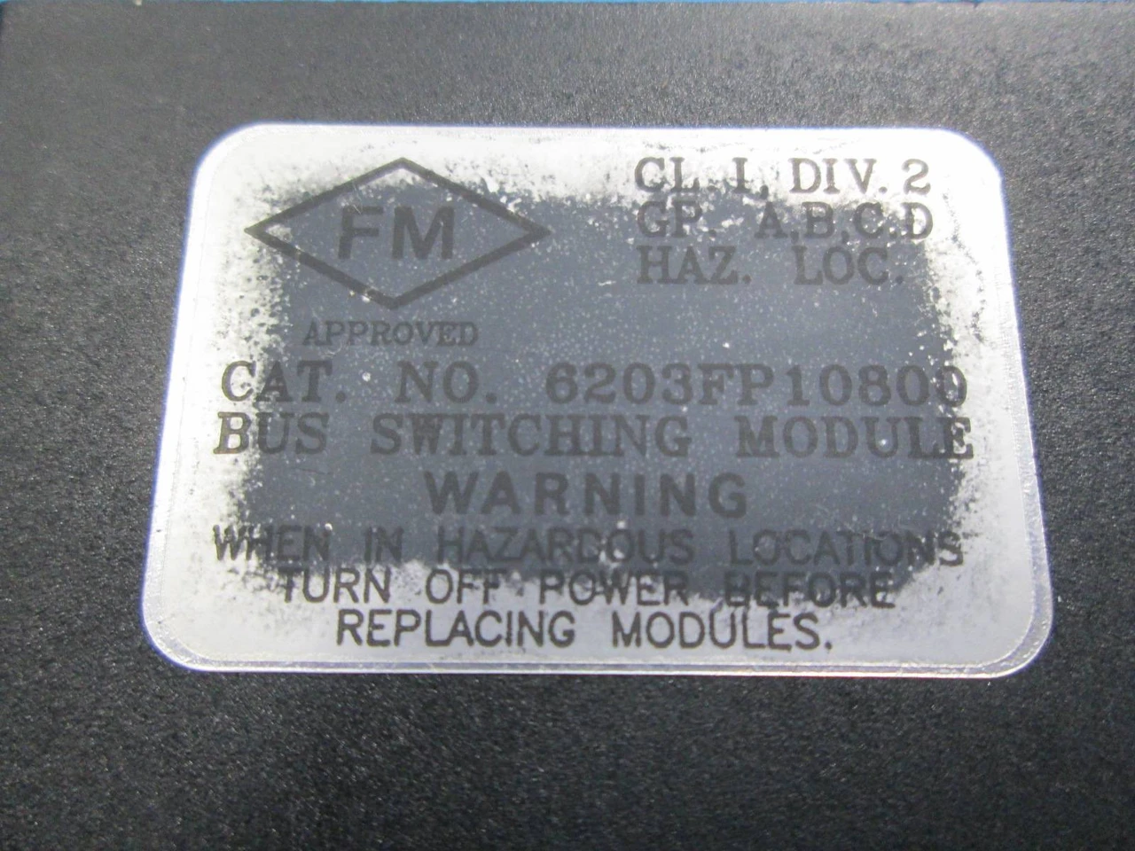 GE Fanuc ABB 6203FP10800B-D Mod 300 Switching Module 6203FP10800BD  24/48 VDC (NM0036-13)