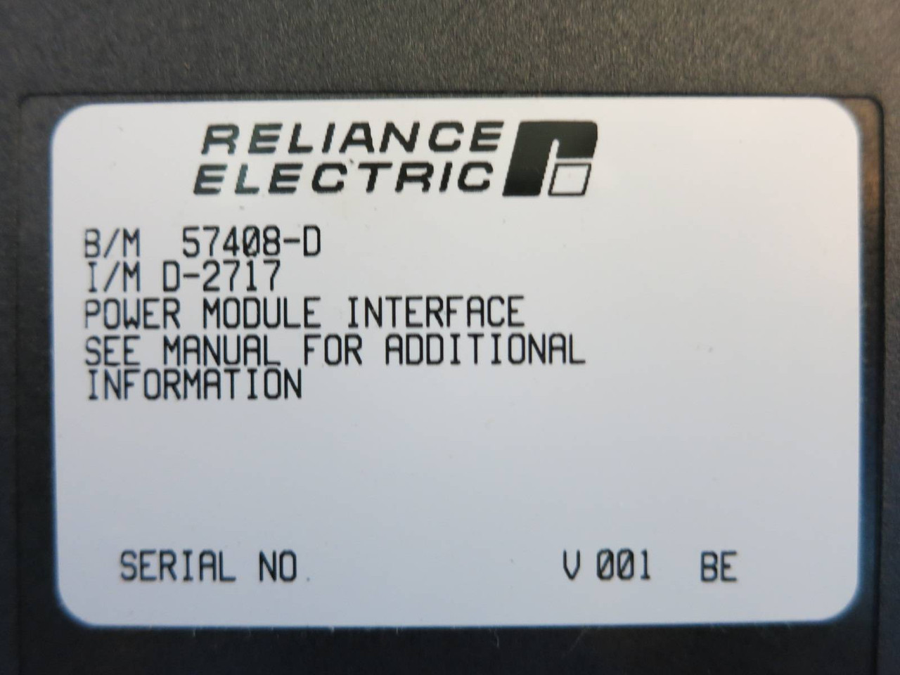 Reliance Electric 57408-D Power Module Interface PLC D-2717 AutoMax (PM1134-2)