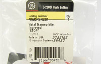 Lot of 20 New GE P9ACP2R201 Stop / Red IEC Pushbutton Nameplate New in bag (YY0320-34)