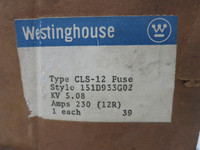 NEW Westinghouse 151D933G02 12R 5.08 kV 230 Amp CLS-12 Fuse 230A CLS12 (DW5862-1)