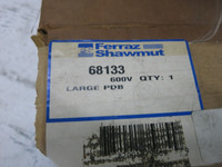 NEW Ferraz Shawmut 68133 Power Distribution Block 600V PDB 3P 350-#6 x 2/0-#14 (DW6253-1)