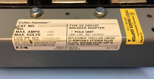 Cutler Hammer EHMCG360800TC2X 800A EE Circuit Breaker Adapter TA800MA2 800 Amp (EM1934-6)