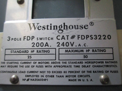 Westinghouse FDPS3220 200A Fused Panelboard Switch 240V FDP Unit 200 Amp 3-Pole (EBI5248-1)