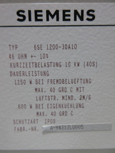 Siemens 6SE-1200-3DA10 Drive Simovert 46 Ohm A-94312LU005 (TK4373-1)