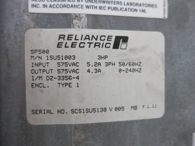 Reliance Electric 1SU51003 3HP SP500 AC VS Drive 3 HP 575V 3PH 5.2A 5.2 Amp FLAW (DW1148-3)