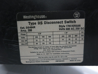 Westinghouse DS464R 200A 600V Fusible Disconnect Switch 178C925G05 200 Amp DS (DW8227-1)