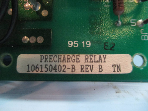 Fincor 106150402-B REV B Precharge Relay Board PLC 6400 AC Drive 6402S0053A (TK1954-2)
