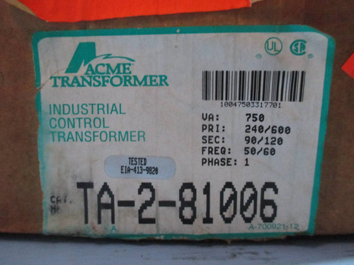 New Acme TA-2-81006 Industrial Control Transformer 750 VA 1PH NIB 750VA (TK2049-1)