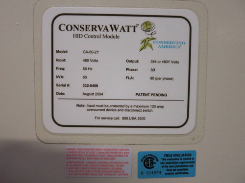 Conserva Watt HID Control Module CA-80-2Y In: 480V Out: 384 480Y 3PH 66kVA 80FLA (PM2652-1)