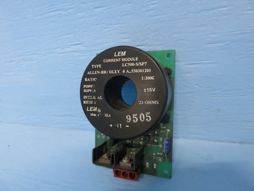 Allen Bradley/LEM LC500-S/SP7 Current Module Ratio 1:3000 A2550301201 15V (DW0915-1)