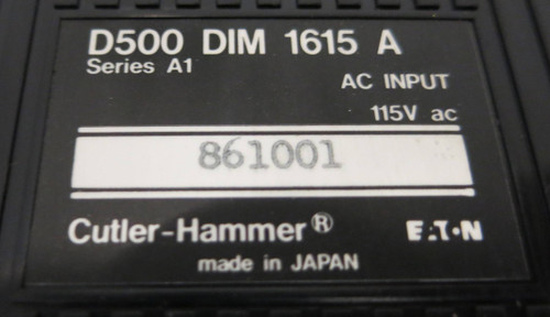 Cutler Hammer D500 DIM 1615 A 115V AC Input 861001 Eaton Series A1 (GA0169-4)