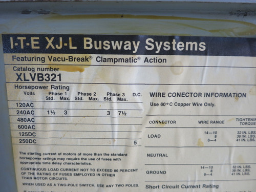 ITE XLVB321 30A 240V XJ-L Switch Fusible Bus Plug 30 Amp 240 VAC 3PH XLVB-321 (DW8028-1)