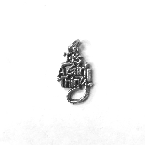 It's a Girl Thing Charm