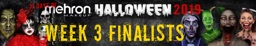 31 Days of Mehron Halloween Week 3 Finalists 31 Days of Mehron Halloween Week 3 Finalists
