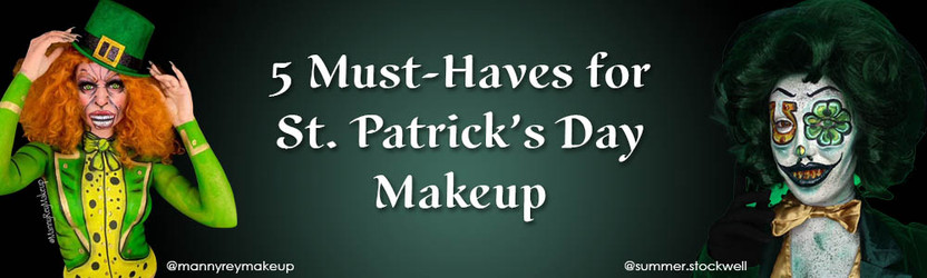 5 Must-Haves for St. Patrick’s Day Makeup 5 Must-Haves for St. Patrick’s Day Makeup