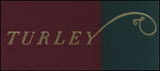 Turley Tofanelli Vineyard Napa Charbono