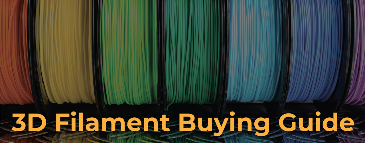 3D Printing Filament Buying Guide