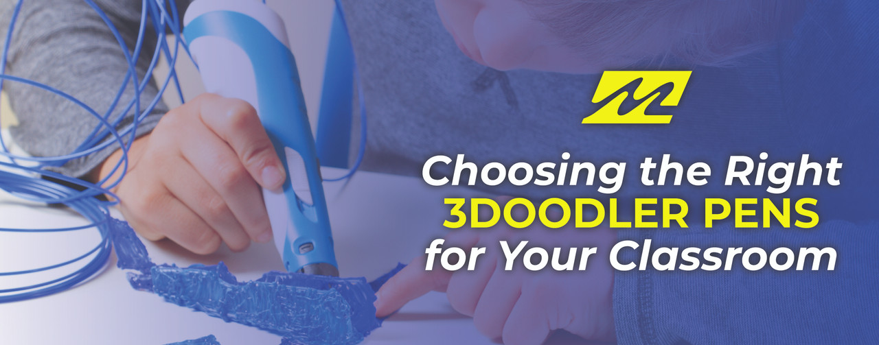 Choosing the Right 3Doodler Pens for Your Classroom