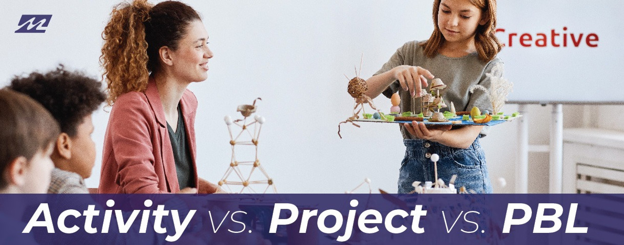Is It an Activity, Project, or PBL?