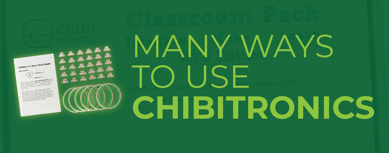 So Many Ways to Use Chibitronics!