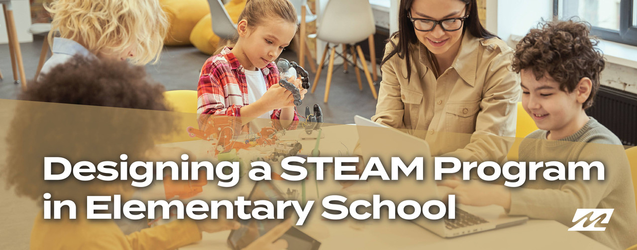Building a STEAM Program for Elementary Students