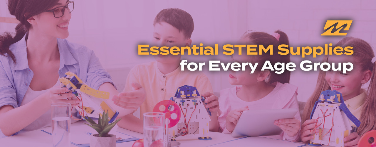 Essential STEM Supplies for Every Age Group