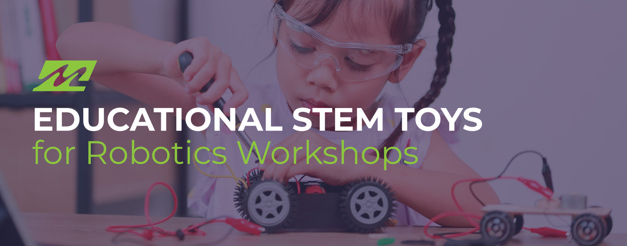 Educational STEM Toys for Robotics Workshops