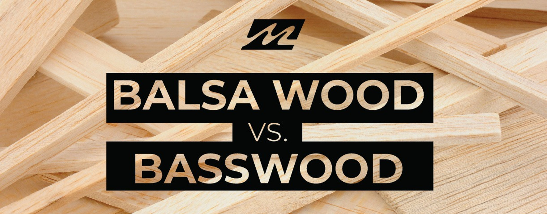 Balsa Wood vs. Basswood Midwest Technology Products