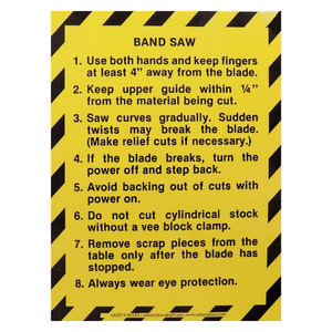 Safety Rules Machine Safety Rules Band Saw, 8" x 11" Safety Rules Machine Safety Rules Band Saw, 8" x 11"