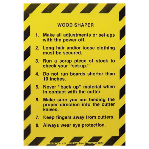 Safety Rules Machine Safety Rules Wood Shaper, 6" x 8"