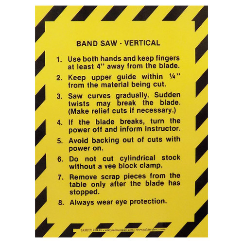 Safety Rules Machine Safety Rules Vertical Band Saw, 8" x 11"
