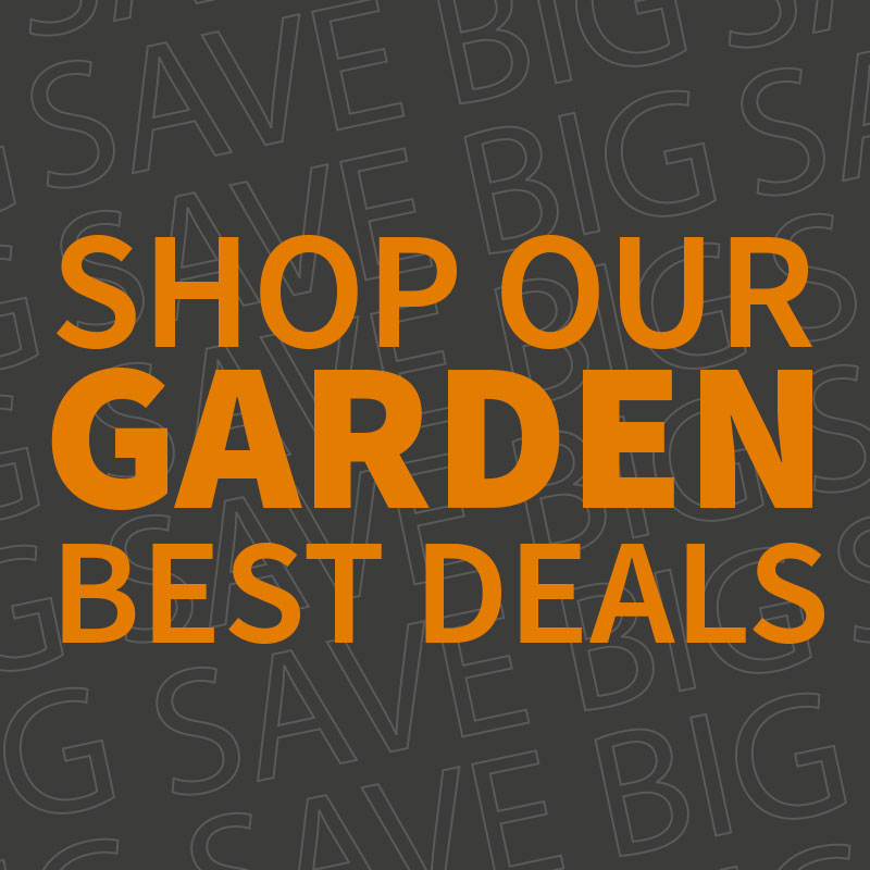 shop our best garden deals from 99p