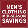 Men's Clothing Mid-Season Savings
