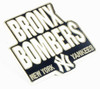 New York Yankees Bronx Bombers Pin