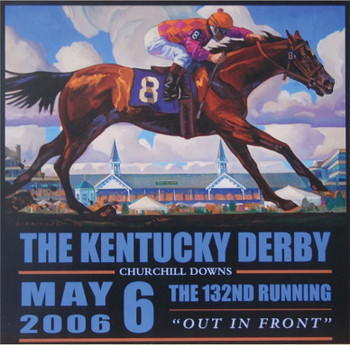 132nd Kentucky Derby 2006 Official Poster - 26" x 26" 132nd Kentucky Derby 2006 Official Poster - 26" x 26"