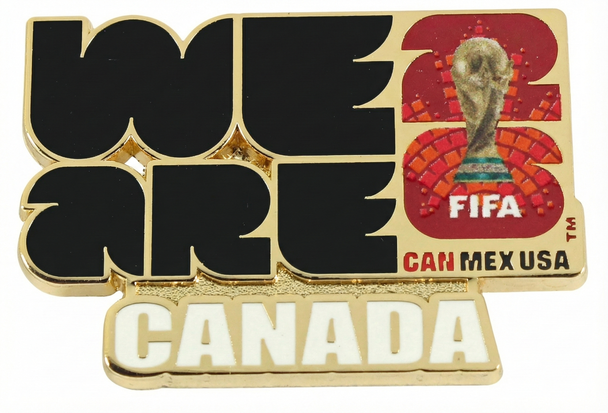 2026 FIFA World Cup We Are Canada Pin