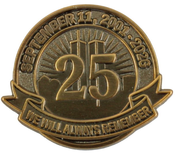 September 11th 25th Anniversary "We Will Always Remember" Pin