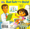 Dora Goes to the Doctor/Dora Goes to the Dentist: 2 Books in 1 (Paperback)