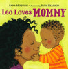 Leo Loves Mommy (Board Book)