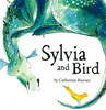 Sylvia and Bird (Board Book)