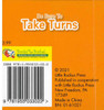 Be Sure To Take Turns (Chunky Board Book) SIZE is 3.70 x 3.70 inches