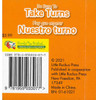 Be Sure To Take Turns (Spanish/English) (Chunky Board Book) SIZE is 3.70 x 3.70 inches