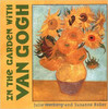 In the Garden with Van Gogh (Board Book)-Clearance Book/Non-Returnable